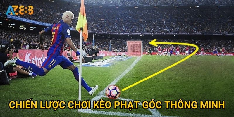 Chiến lược chơi kèo phạt góc thông minh