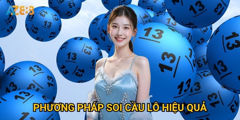 Phương pháp soi cầu lô hiệu quả